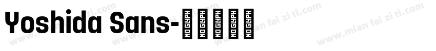 Yoshida Sans字体转换